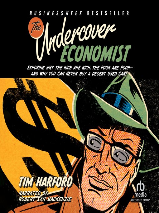 Title details for The Undercover Economist by Tim Harford - Available